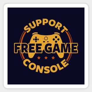Funny Gamer Console Protest Gaming Slogan For Gamers Sticker